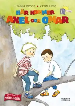 Här kommer Axel och Omar! (samlingsvolym)